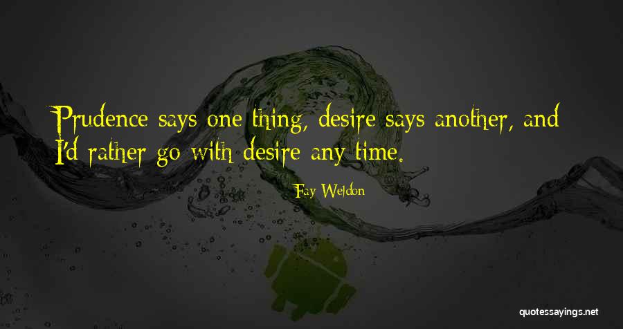 Bewersdorf Plc Quotes By Fay Weldon Bewersdorf Plc Quotes By Fay Weldon