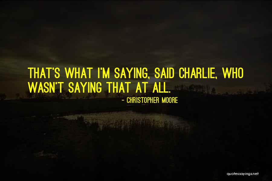 Bewildered In A Sentence Quotes By Christopher Moore