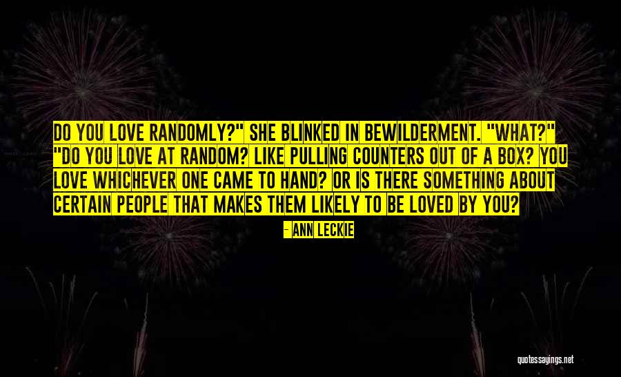 Bewilderment Quotes By Ann Leckie Bewilderment Quotes By Ann Leckie