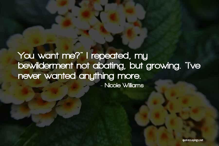 Bewilderment Quotes By Nicole Williams Bewilderment Quotes By Nicole Williams