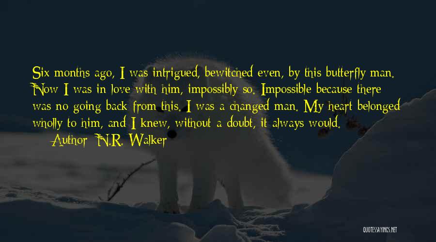 Bewitched Love Quotes By N.R. Walker