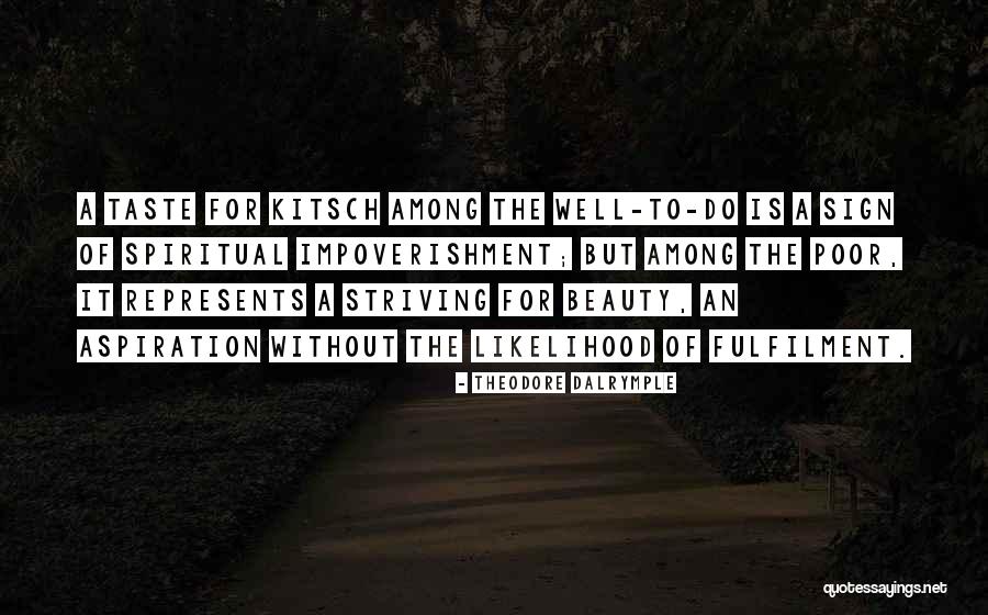 Bewitched On Youtube Quotes By Theodore Dalrymple Bewitched On Youtube Quotes By Theodore Dalrymple