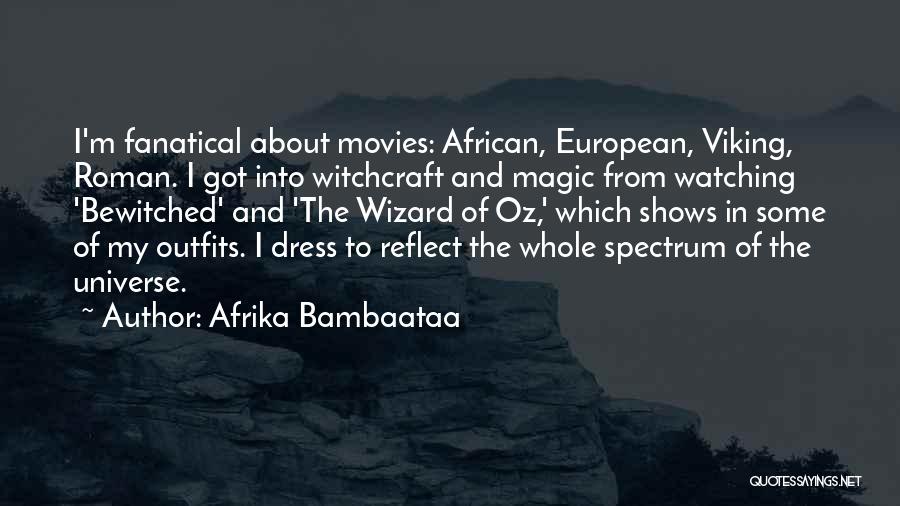 Bewitched Quotes By Afrika Bambaataa