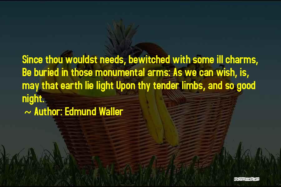 Bewitched Quotes By Edmund Waller