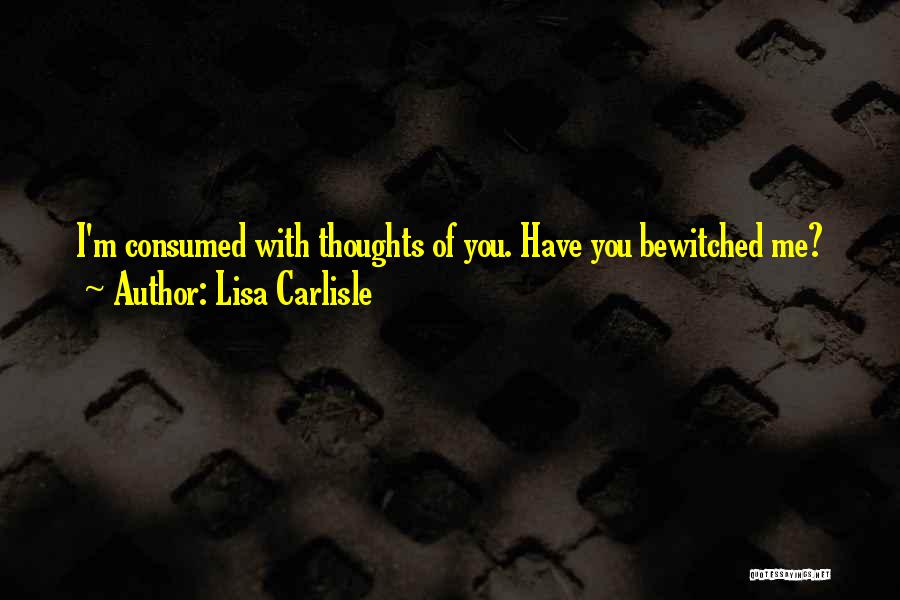 Bewitched Quotes By Lisa Carlisle