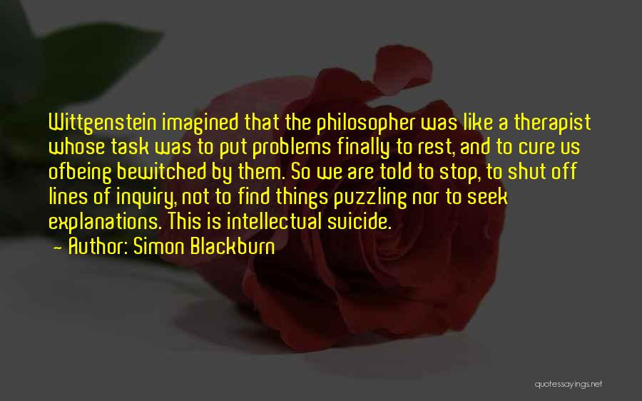 Bewitched Quotes By Simon Blackburn