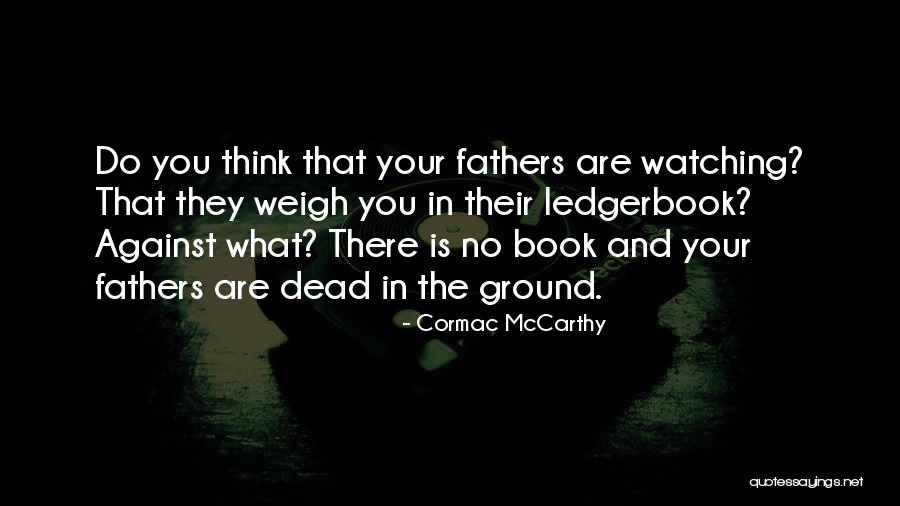 Bewitching Table Terraria Quotes By Cormac McCarthy Bewitching Table Terraria Quotes By Cormac McCarthy