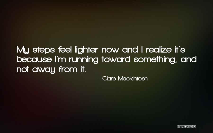 Bewkes Science Quotes By Clare Mackintosh Bewkes Science Quotes By Clare Mackintosh
