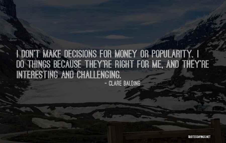 Bewuste Gewaarwording Quotes By Clare Balding Bewuste Gewaarwording Quotes By Clare Balding