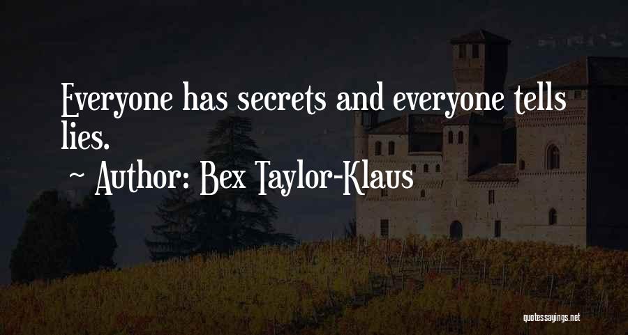 Bex Taylor-Klaus Quotes 585349