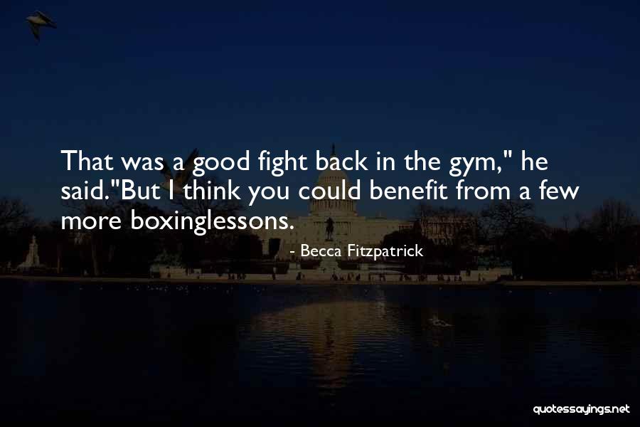 Bexiga Hiperativa Quotes By Becca Fitzpatrick Bexiga Hiperativa Quotes By Becca Fitzpatrick