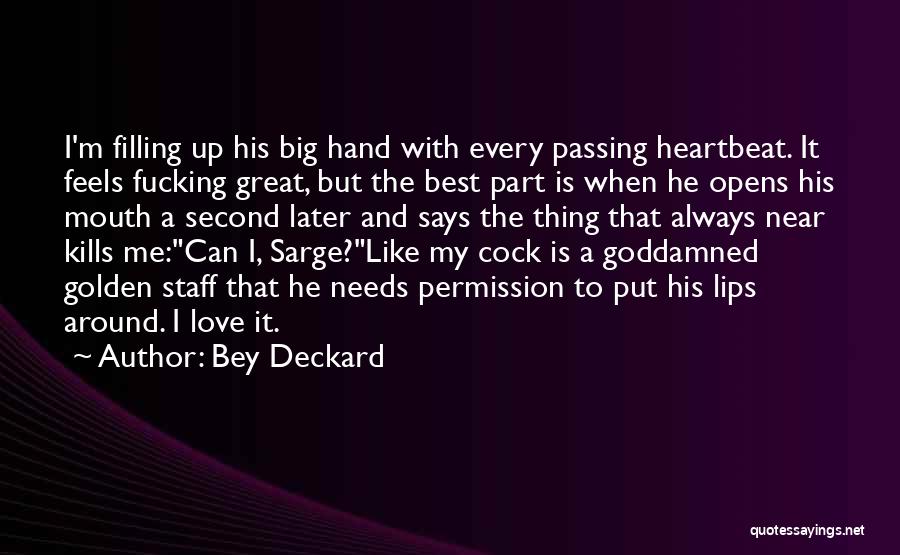 Bey Deckard Quotes 1193105