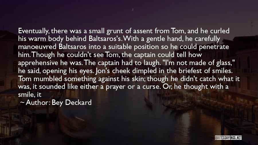 Bey Deckard Quotes 1983839