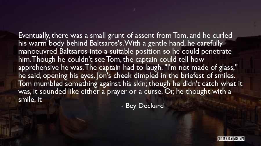 Bey Deckard Quotes 1983839 Bey Deckard Quotes 1983839