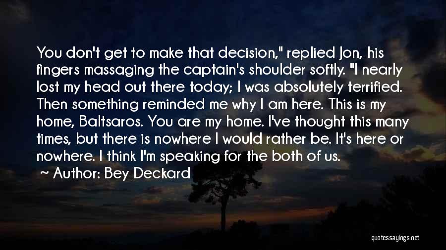 Bey Deckard Quotes 398155 Bey Deckard Quotes 398155