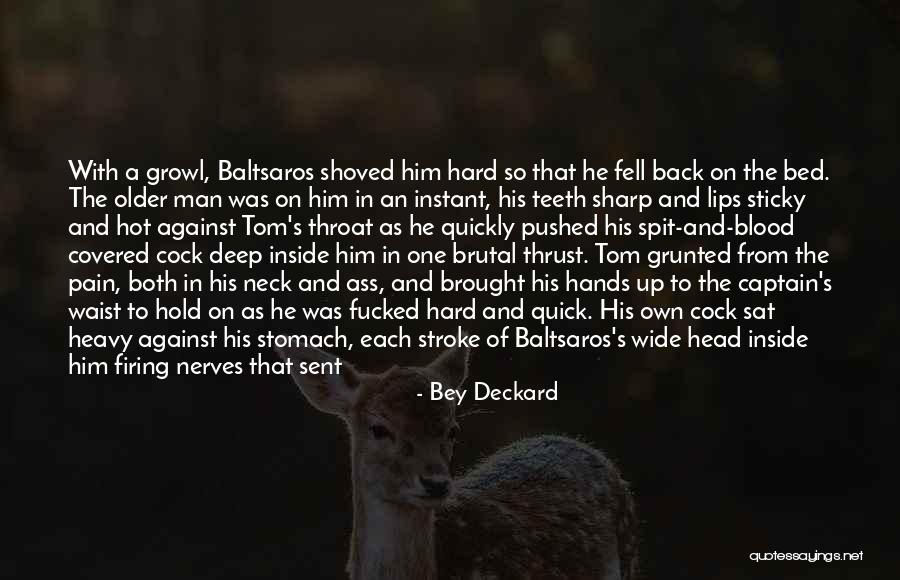 Bey Deckard Quotes 779363 Bey Deckard Quotes 779363