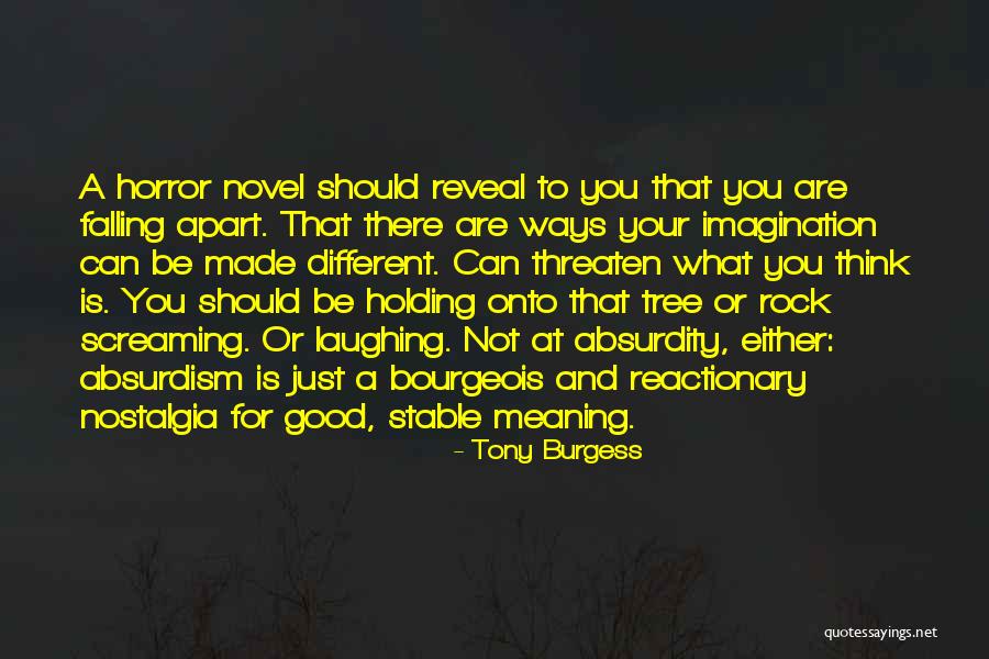 Beyal Camp Quotes By Tony Burgess Beyal Camp Quotes By Tony Burgess