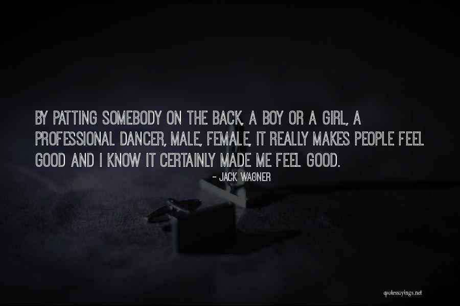 Beyazdifilmini Quotes By Jack Wagner Beyazdifilmini Quotes By Jack Wagner