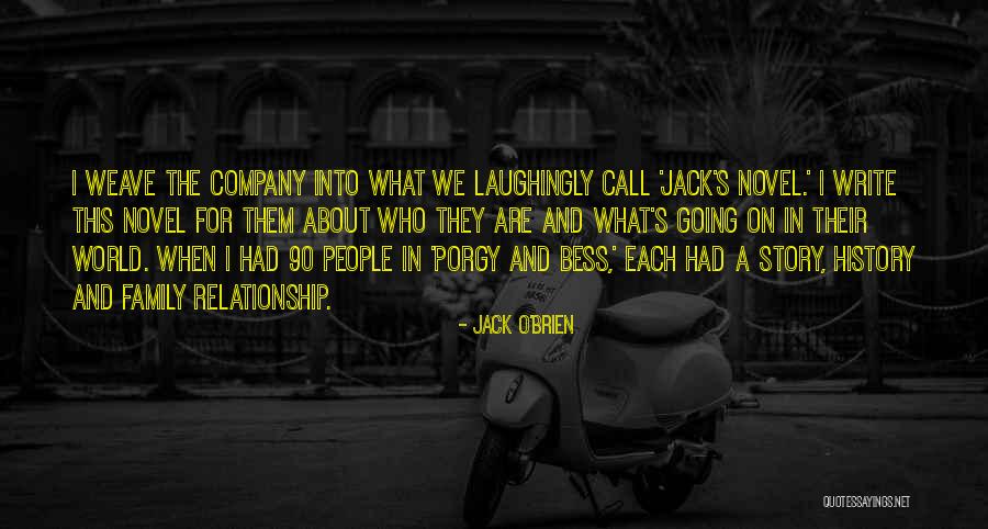 Beyene Mikru Quotes By Jack O'Brien Beyene Mikru Quotes By Jack O'Brien