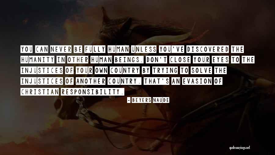 Beyers Quotes By Beyers Naude Beyers Quotes By Beyers Naude