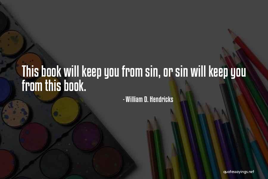 Beygir Ganyan Quotes By William D. Hendricks Beygir Ganyan Quotes By William D. Hendricks