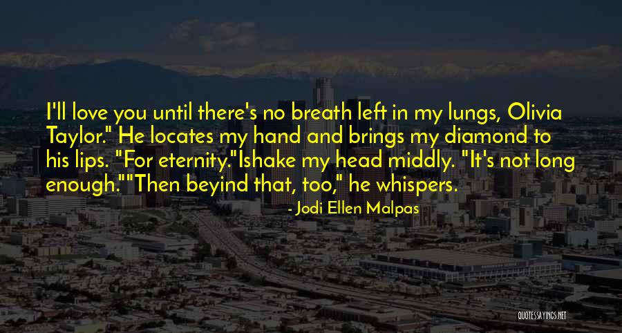 Beyind Quotes By Jodi Ellen Malpas Beyind Quotes By Jodi Ellen Malpas