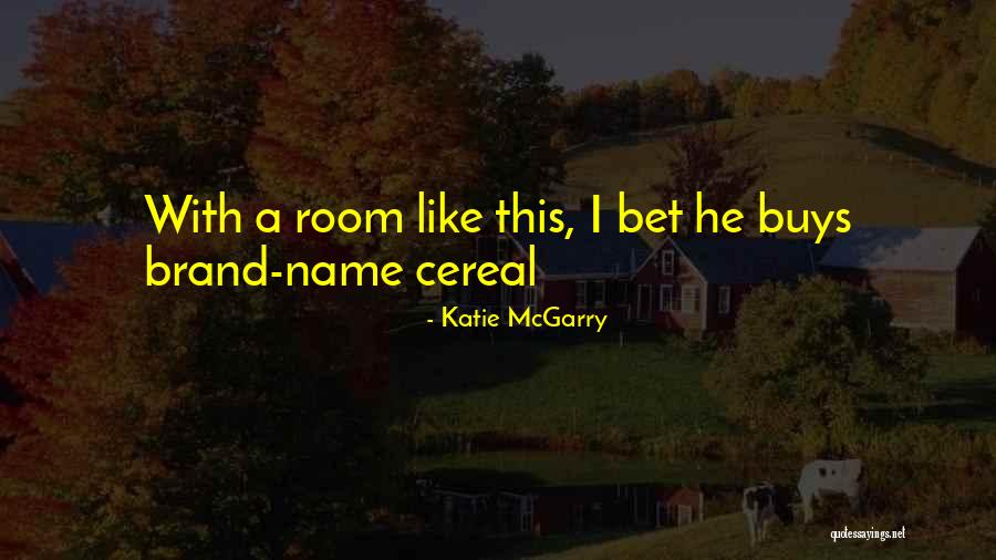 Beyinde Dem Quotes By Katie McGarry Beyinde Dem Quotes By Katie McGarry