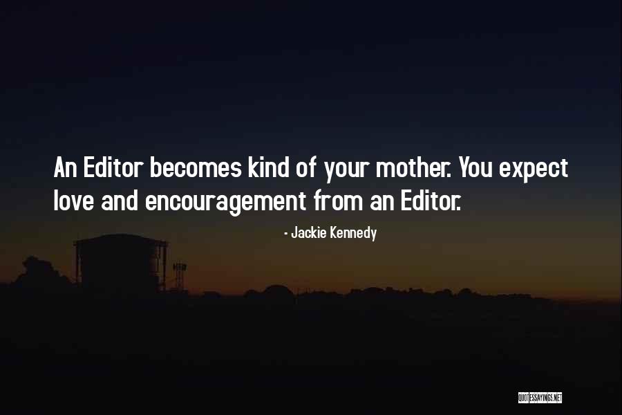 Beyindeki Damar Quotes By Jackie Kennedy Beyindeki Damar Quotes By Jackie Kennedy
