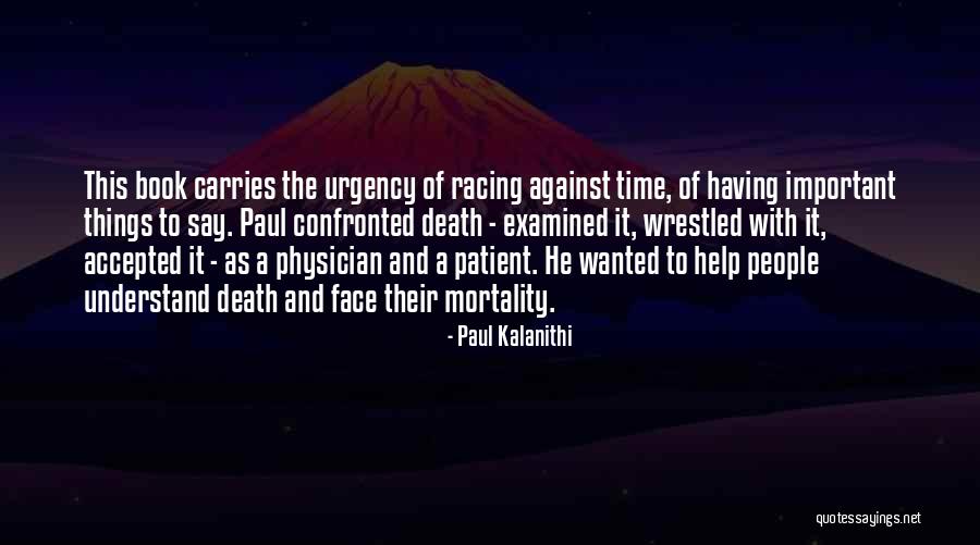 Beyindeki Damar Quotes By Paul Kalanithi Beyindeki Damar Quotes By Paul Kalanithi