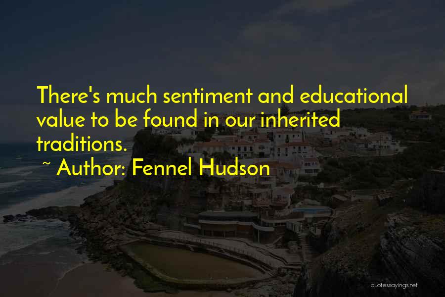 Beylikd Z Quotes By Fennel Hudson