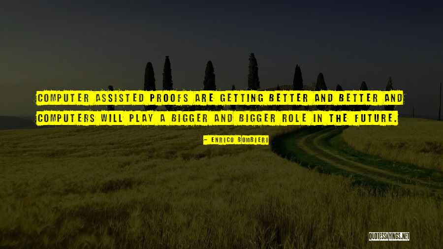 Beylotte Quotes By Enrico Bombieri Beylotte Quotes By Enrico Bombieri