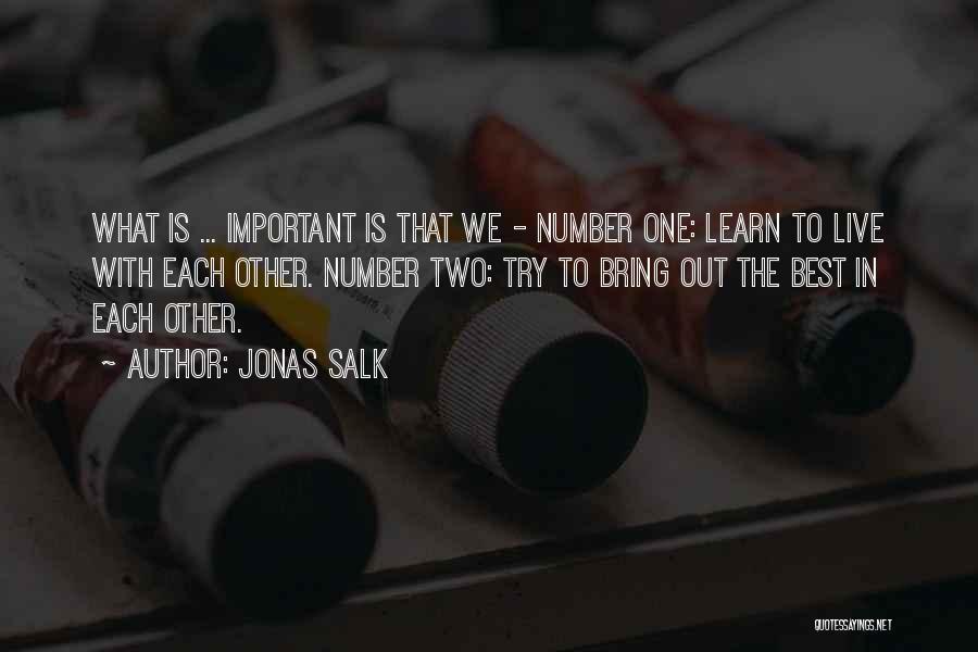 Beynimdeki Quotes By Jonas Salk