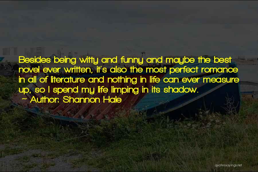 Beynimiz Quotes By Shannon Hale