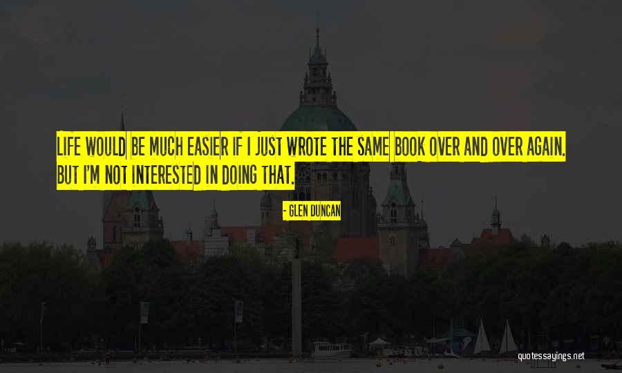 Beynimizin Fanta Quotes By Glen Duncan Beynimizin Fanta Quotes By Glen Duncan