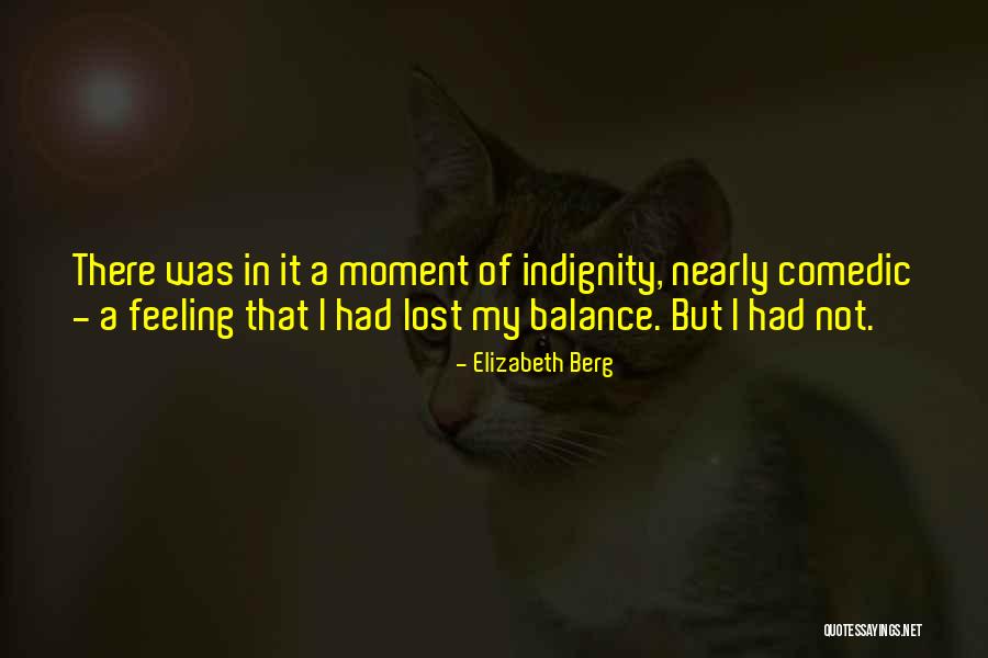 Beyonc Quotes By Elizabeth Berg Beyonc Quotes By Elizabeth Berg