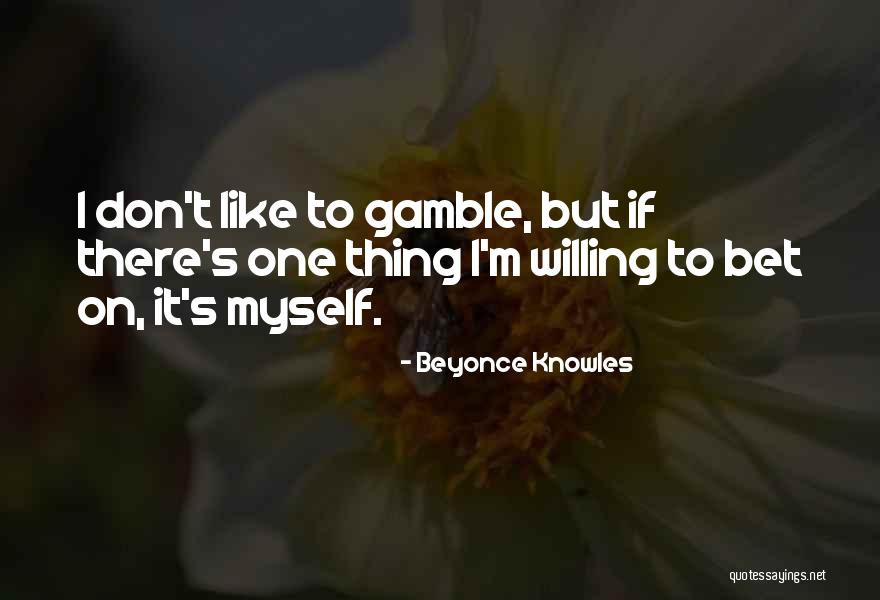 Beyonce Knowles Quotes 1274396