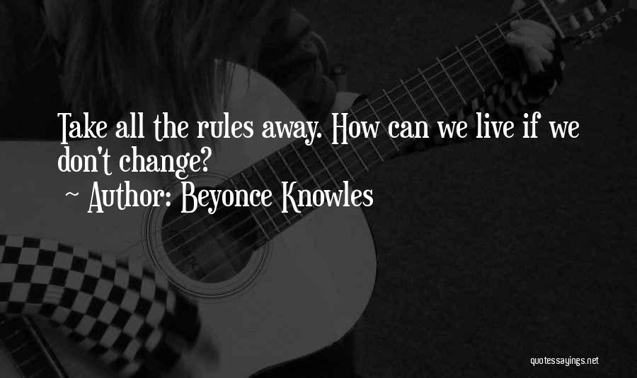Beyonce Knowles Quotes 799066