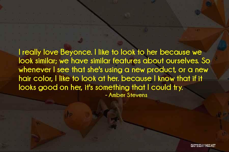 Beyonce Self Love Quotes By Amber Stevens Beyonce Self Love Quotes By Amber Stevens