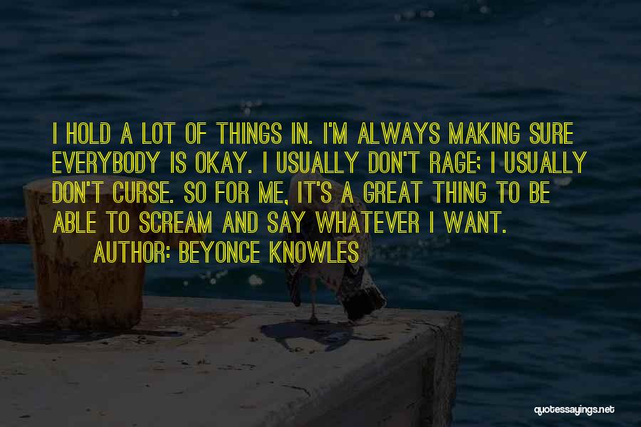 Beyonce's Quotes By Beyonce Knowles