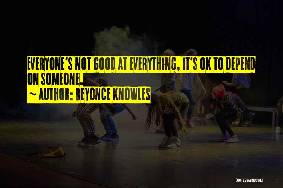 Beyonce's Quotes By Beyonce Knowles