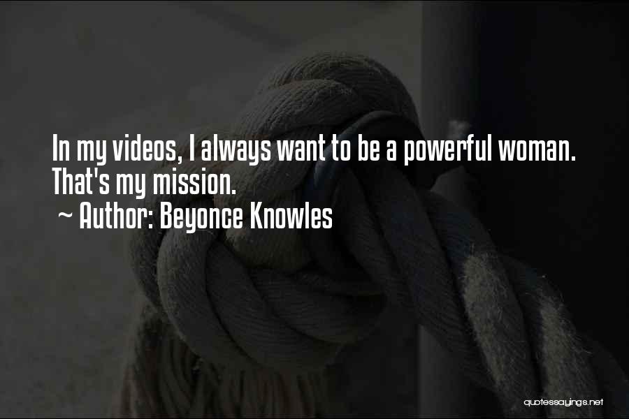 Beyonce's Quotes By Beyonce Knowles