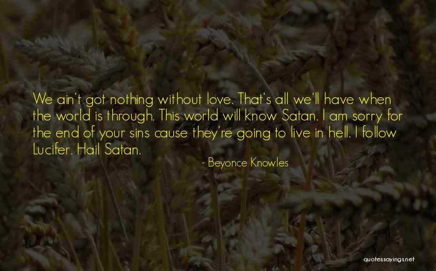 Beyonce's Quotes By Beyonce Knowles