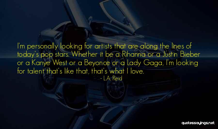 Beyonce's Quotes By L.A. Reid