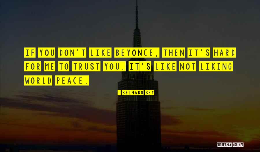 Beyonce's Quotes By Seinabo Sey