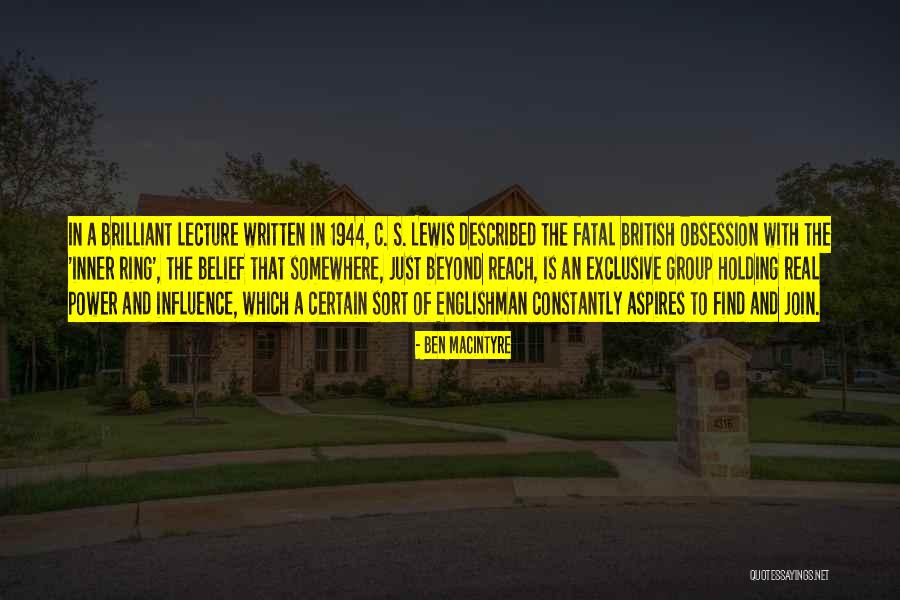 Beyond Belief Quotes By Ben Macintyre Beyond Belief Quotes By Ben Macintyre