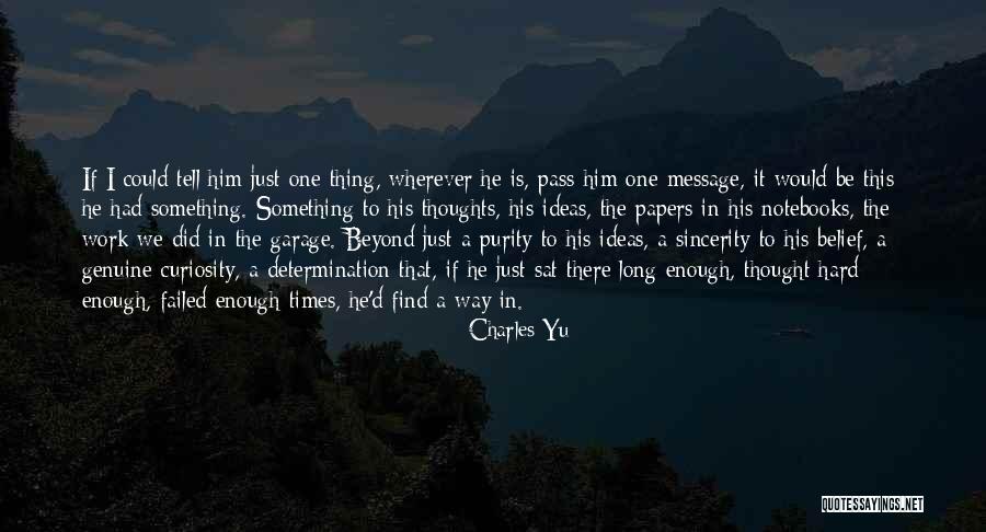 Beyond Belief Quotes By Charles Yu Beyond Belief Quotes By Charles Yu