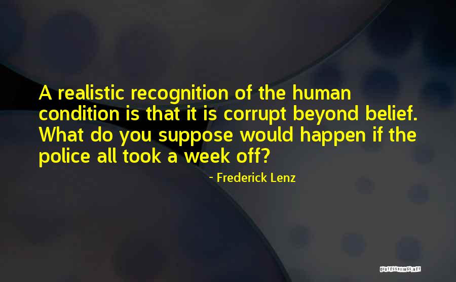 Beyond Belief Quotes By Frederick Lenz Beyond Belief Quotes By Frederick Lenz