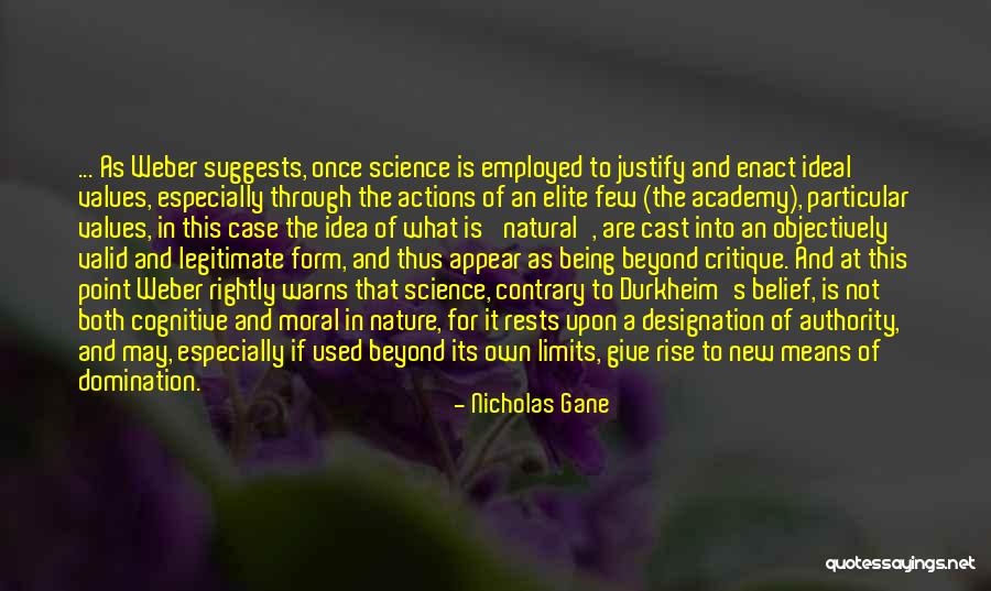 Beyond Belief Quotes By Nicholas Gane Beyond Belief Quotes By Nicholas Gane
