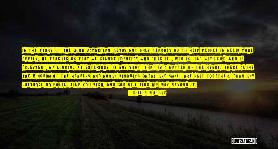 Beyond Blessed Quotes By Dallas Willard Beyond Blessed Quotes By Dallas Willard