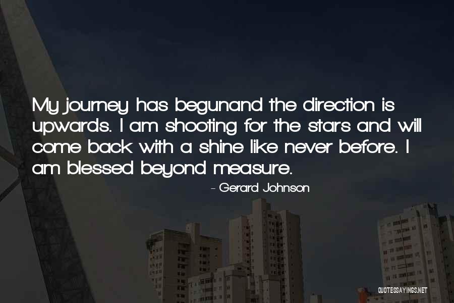 Beyond Blessed Quotes By Gerard Johnson Beyond Blessed Quotes By Gerard Johnson